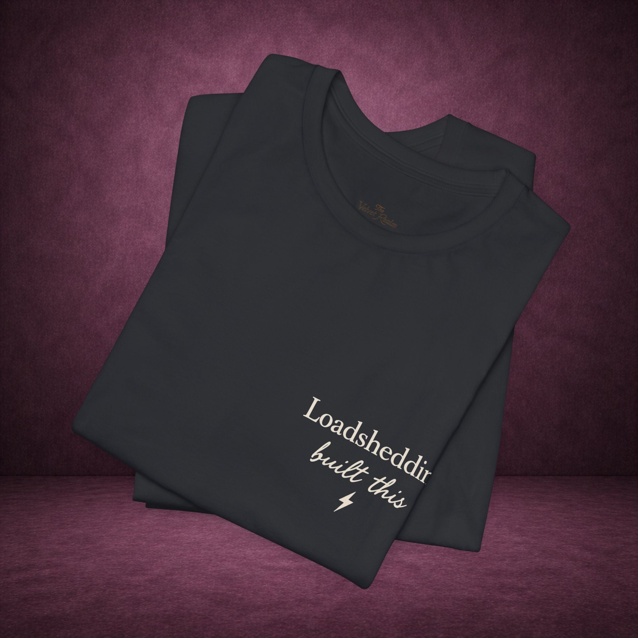 Loadshedding Built This Tee ⚡🖤