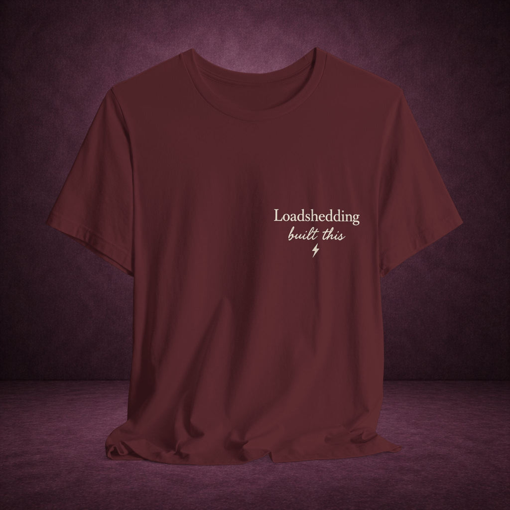 Loadshedding Built This Tee ⚡🖤