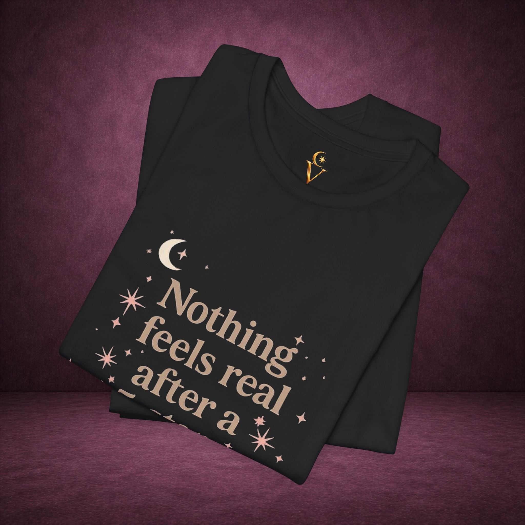 Reading T-Shirt — "Nothing Feels Real After a 5-Star Read" Book Lover Tee